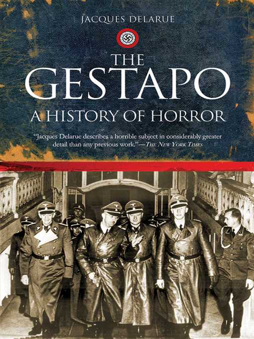 Title details for The Gestapo by Jacques Delarue - Available